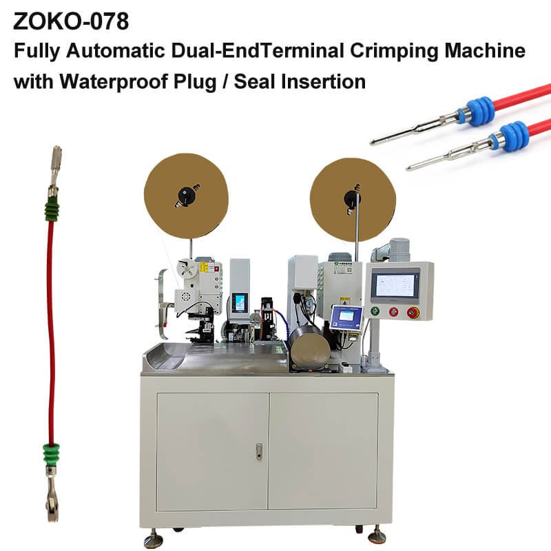 Fully Automatic Dual-EndTerminal Crimping Machine with Waterproof Plug Seal Insertion ZOKO-078